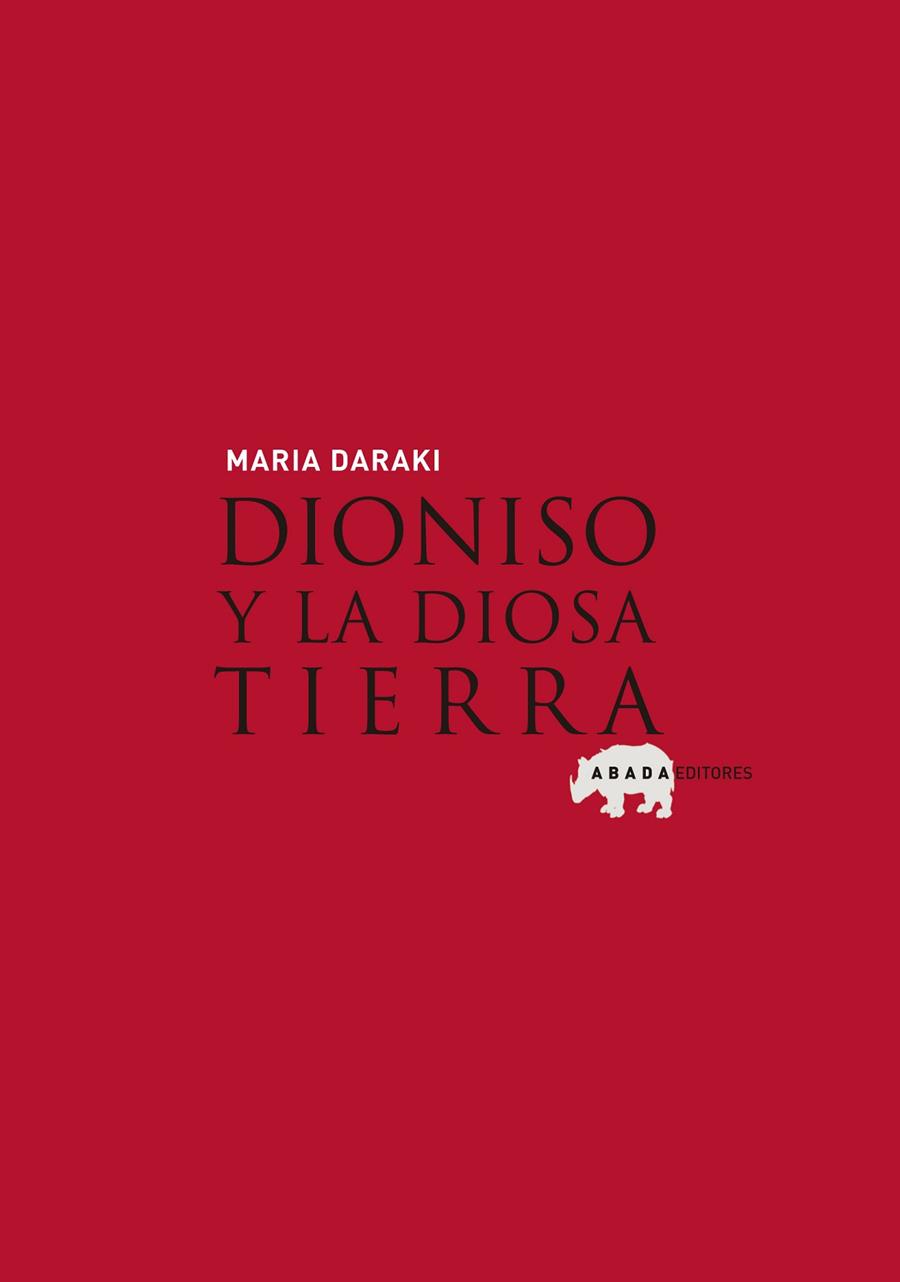 DIONISO Y LA DIOSA TIERRA | 9788496258433 | MARIA DARAKI