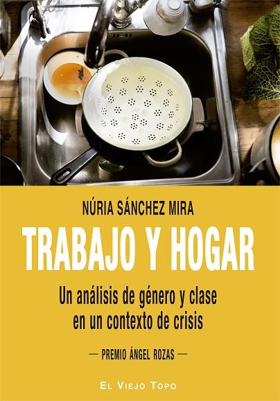 TRABAJO Y HOGAR | 9788417700010 | SÁNCHEZ MIRA, NÚRIA