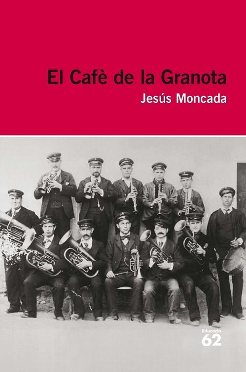 EL CAFÈ DE LA GRANOTA | 9788415192909 | MONCADA