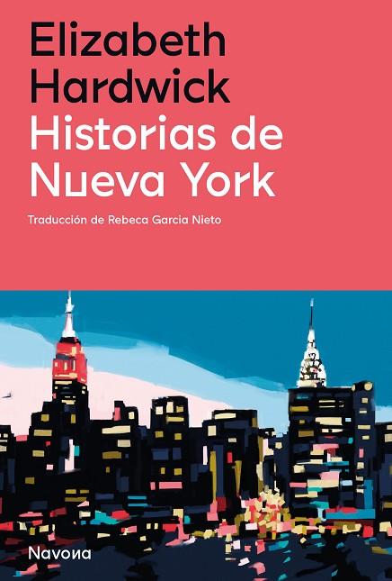 HISTORIAS DE NUEVA YORK | 9788419179869 | HARDWICK, ELIZABETH