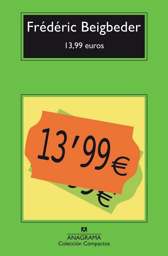 13,99 EUROS -CM | 9788433977922 | BEIGBEDER, FRÉDÉRIC
