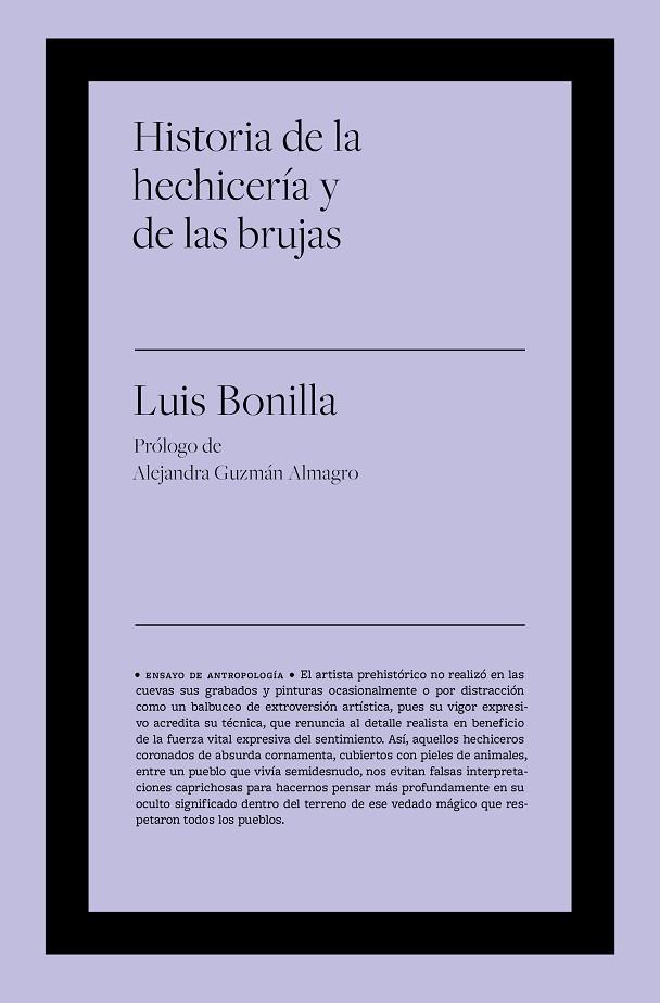 HISTORIA DE LA HECHICERÍA Y DE LAS BRUJAS | 9788418236556 | BONILLA GARCÍA, LUIS