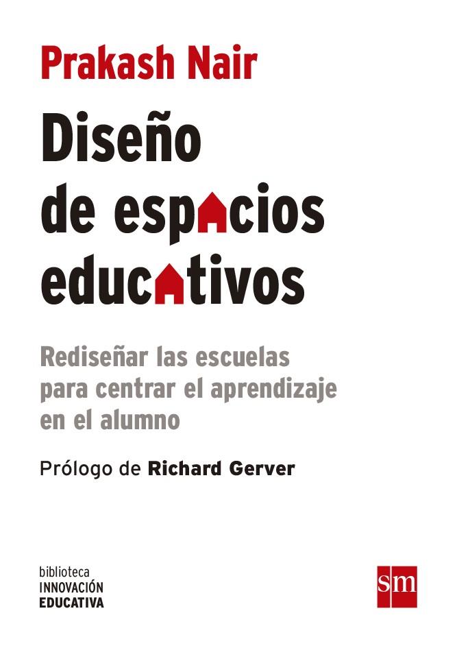 DISEÑO DE ESPACIOS EDUCATIVOS | 9788467590869 | NAIR(NACIONALIDAD INGLESA), PRAKASH