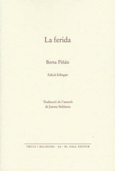 LA FERIDA | 9788416416349 | PIÑÁN, BERTA