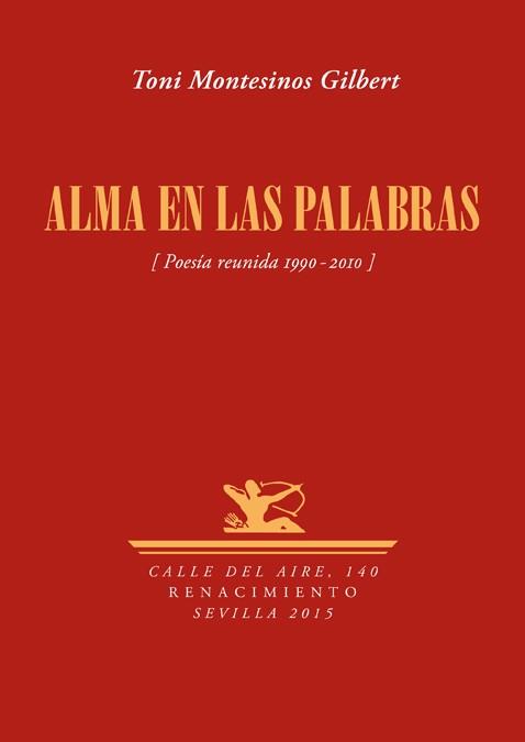 ALMA EN LAS PALABRAS | 9788416246359 | MONTESINOS GILBERT,TONI