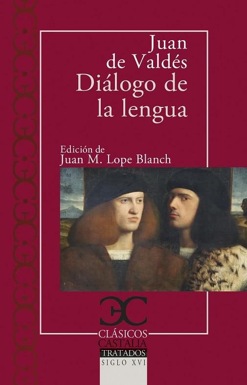 DIÁLOGO DE LA LENGUA | 9788497408882 | VALDÉS, JUAN DE