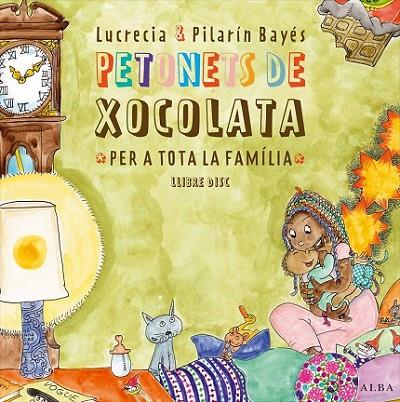 PETONETS DE XOCOLATA PER A TOTA LA FAMILIA | 9788490650660 | BAYES, LUCRECIA/BAYES, PILARIN/BAYÉS, P.