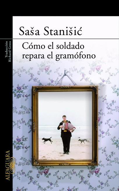 COMO EL SOLDADO REPARA EL GRAMOF | 9788420473819 | STANISIC
