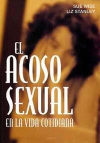 ACOSO SEXUAL EN LA VIDA COTIDIAN | 9788449307577 | WISE, S. Y STANLEY,