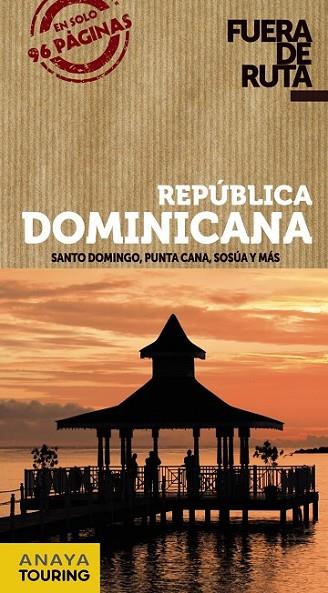 REPÚBLICA DOMINICANA | 9788499355351 | MERINO, IGNACIO