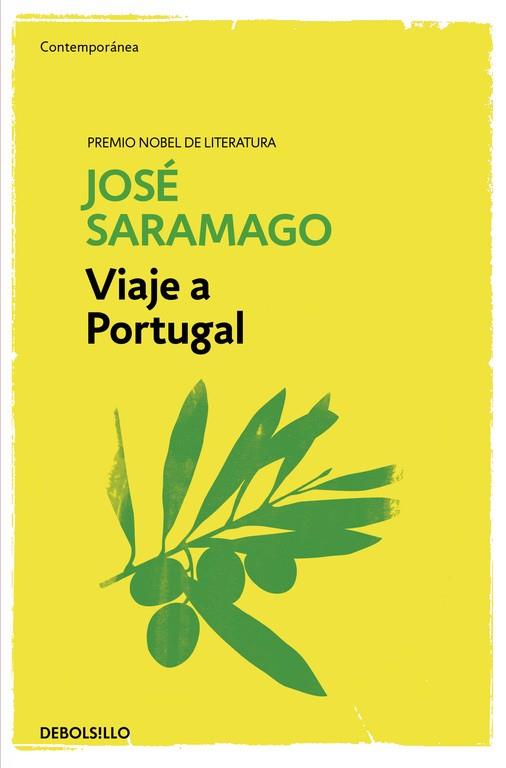 VIAJE A PORTUGAL | 9788490628805 | SARAMAGO,JOSÉ