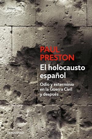 EL HOLOCAUSTO ESPAÑOL | 9788466374538 | PRESTON, PAUL