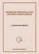 PIERRES DE PROVENCA 1650 ESTUDI I EDICIO CRITICA CATALAN | 9788491911401 | PASTOR I BRIONES,VICENT