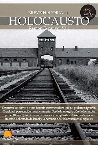 BREVE HISTORIA DEL HOLOCAUSTO | 9788499671932 | ESPANYOL VALL, RAMON