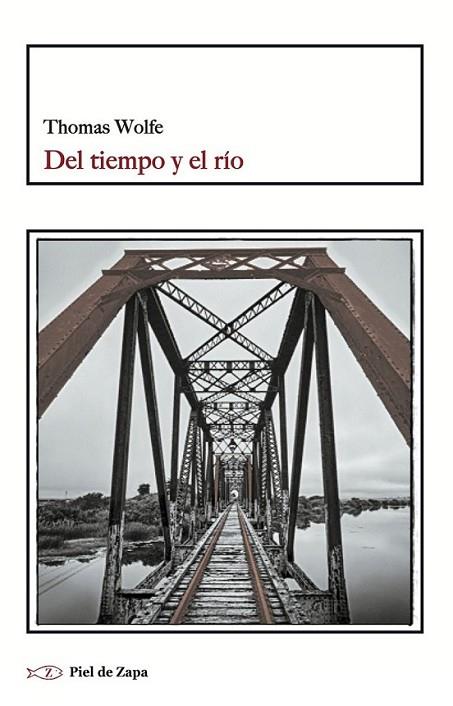 DEL TIEMPO Y EL RÍO | 9788415216674 | WOLFE, THOMAS