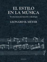 ESTILO EN LA MUSICA | 9788436813661 | LEONARDA B.MEYER