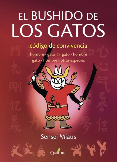 EL BUSHIDO DE LOS GATOS | 9788412586381 | MIAUS, SENSEI