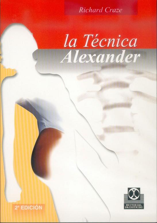 TECNICA ALEXANDER | 9788480194228 | CRAZE