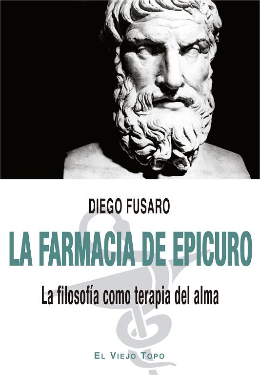 LA FARMACIA DE EPICURO | 9788418550560 | FUSARO, DIEGO