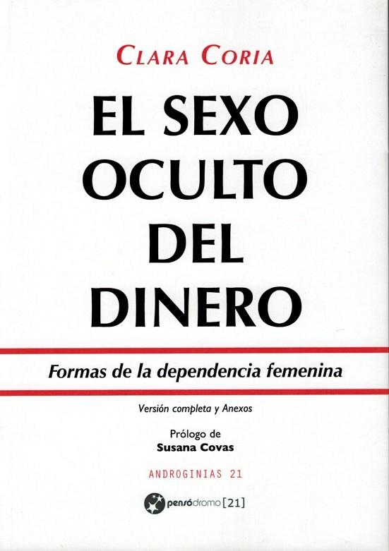 EL SEXO OCULTO DEL DINERO | 9788490079874 | CORIA, CLARA