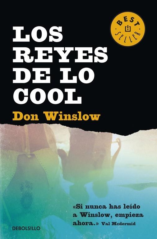 REYES DE LO COOL, LOS | 9788490324455 | WINSLOW