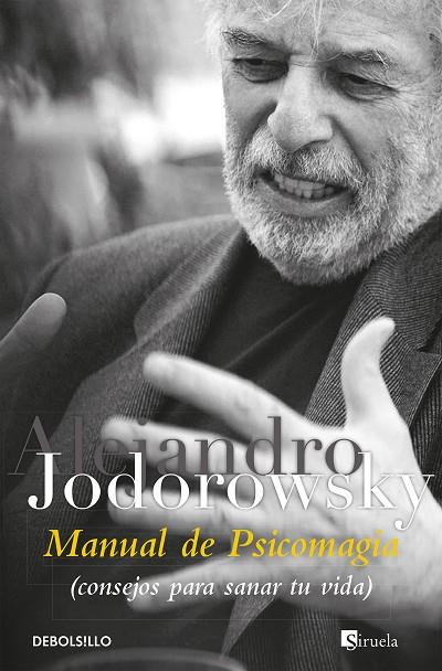 MANUAL DE PSICOMAGIA | 9788499081663 | JODOROWSKY