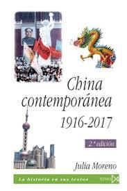 CHINA CONTEMPORÁNEA 1916-2017 | 9788470904912 | MORENO GARCÍA, JULIA F.