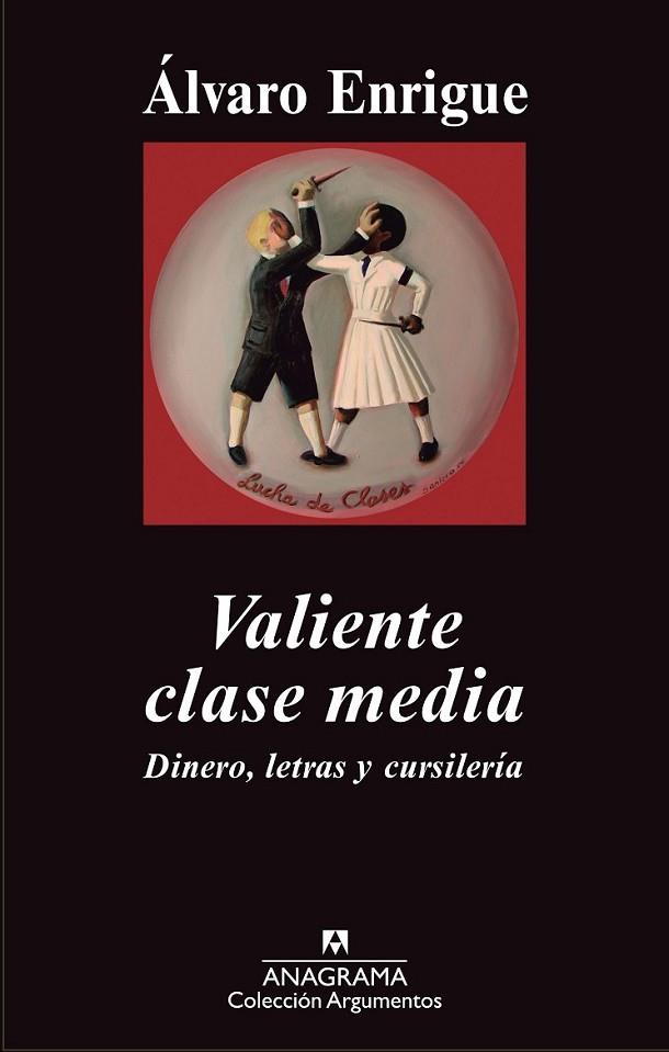 VALIENTE CLASE MEDIA | 9788433963574 | ENRIGUE, ÁLVARO