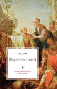 ELOGIO DE LA FILOSOFIA | 9788424922023 | CICERON