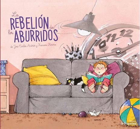 LA REBELIÓN DE LOS ABURRIDOS | 9788416566570 | ANDRÉS, JOSÉ CARLOS