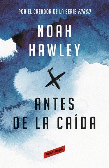 ANTES DE LA CAIDA | 9788416195633 | HAWLEY, NOAH