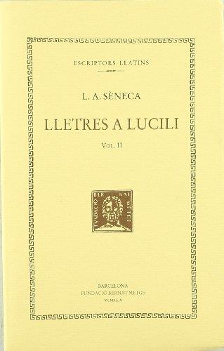 Lletres a Lucili, vol. II: llibres VI-IX | 9788472258990 | SÈNECA