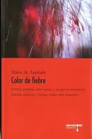 COLOR DE FIEBRE | 9788494796760 | MARIO DE ANDRADE