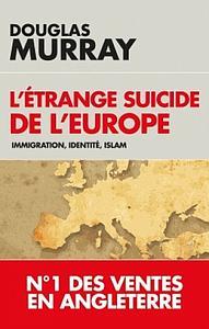 L'ÉTRANGE SUICIDE DE L'EUROPE | 9782810008254 | MURRAY, DOUGLAS