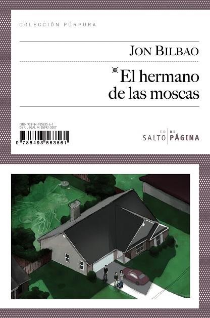 EL HERMANO DE LAS MOSCAS | 9788493563561 | BILBAO