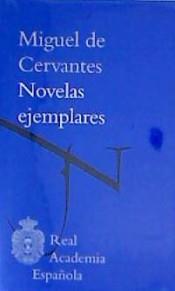 NOVELAS EJEMPLARES | 9788467054033 | MIGUEL DE CERVANTES