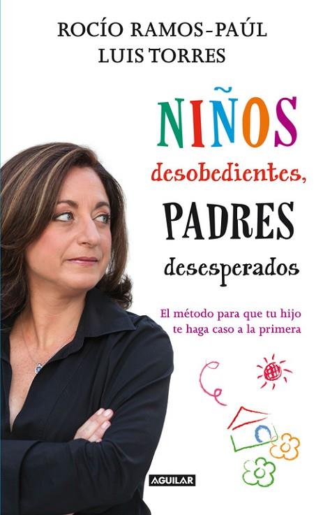 NIÑOS DESOBEDIENTES PADRES DESES | 9788403005327 | VARIS
