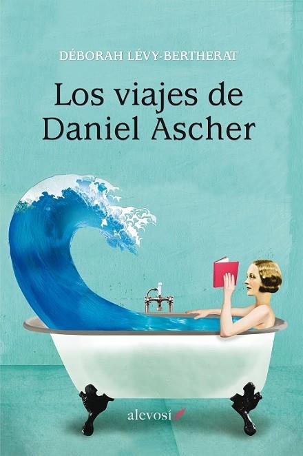 VIAJES DE DANIEL ASCHER, LOS | 9788416413195 | LÉVY-BERTHERAT, DÉBORAH
