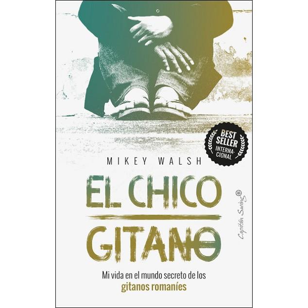 EL CHICO GITANO | 9788494966774 | WALSH, MIKEY