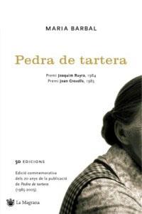 PEDRA DE TARTERA | 9788478713363 | MARIA BARBAL