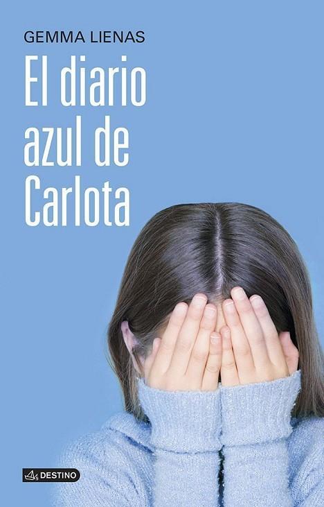 EL DIARIO AZUL DE CARLOTA | 9788408121527 | LIENAS