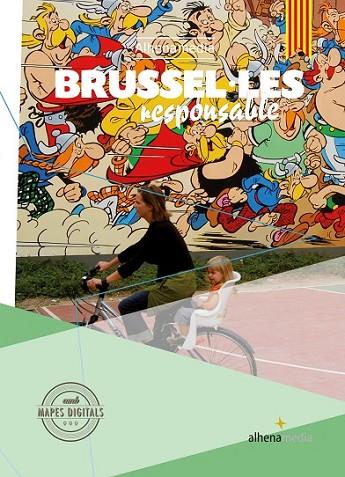 BRUSSEL·LES RESPONSABLE | 9788416395651 | BASTART CASSÉ, JORDI
