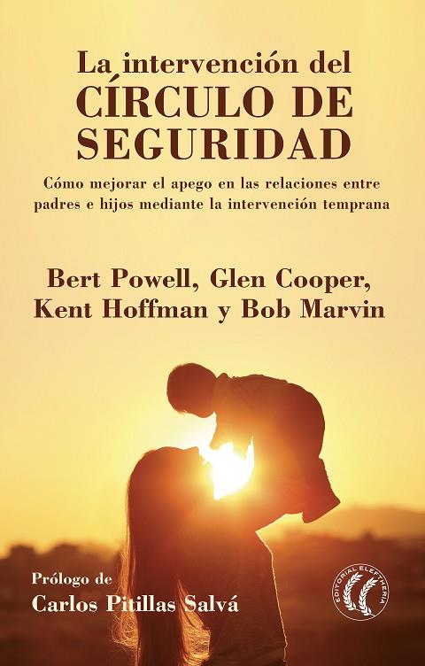 LA INTERVENCIÓN DEL CÍRCULO DE SEGURIDAD | 9788494964114 | POWELL, BERT/COOPER, GLEN/HOFFMAN, KENT/MARVIN, BOB
