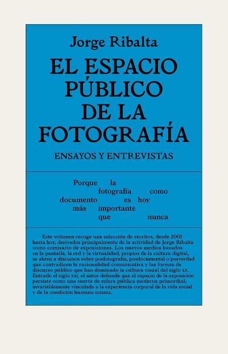 EL ESPACIO PÚBLICO DE LA FOTOGRAFÍA | 9788494820502 | RIBALTA, JORGE