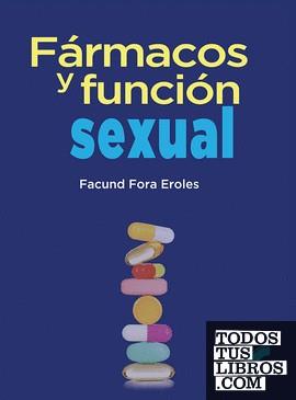 FÁRMACOS Y FUNCIÓN SEXUAL | 9788491711155 | FORA EROLES, FACUND
