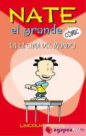 NATE EL GRANDE #1. EN LA CIMA DEL MUNDO | 9788427216440 | PEIRCE LINCOLN