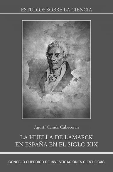 LA HUELLA DE LAMARCK EN ESPAÑA EN EL SIGLO XIX | 9788400108984 | CAMÓS CABECERAN, AGUSTÍ