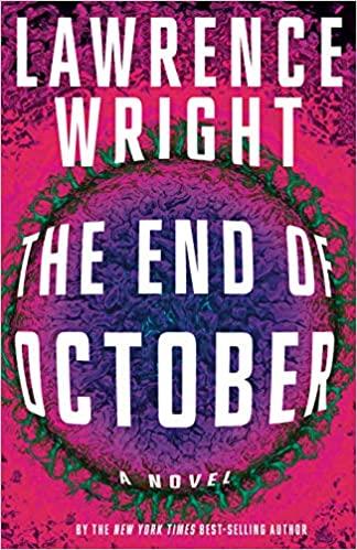 THE END OF OCTOBER | 9780525658658 | WRIGHT, LAWRENCE