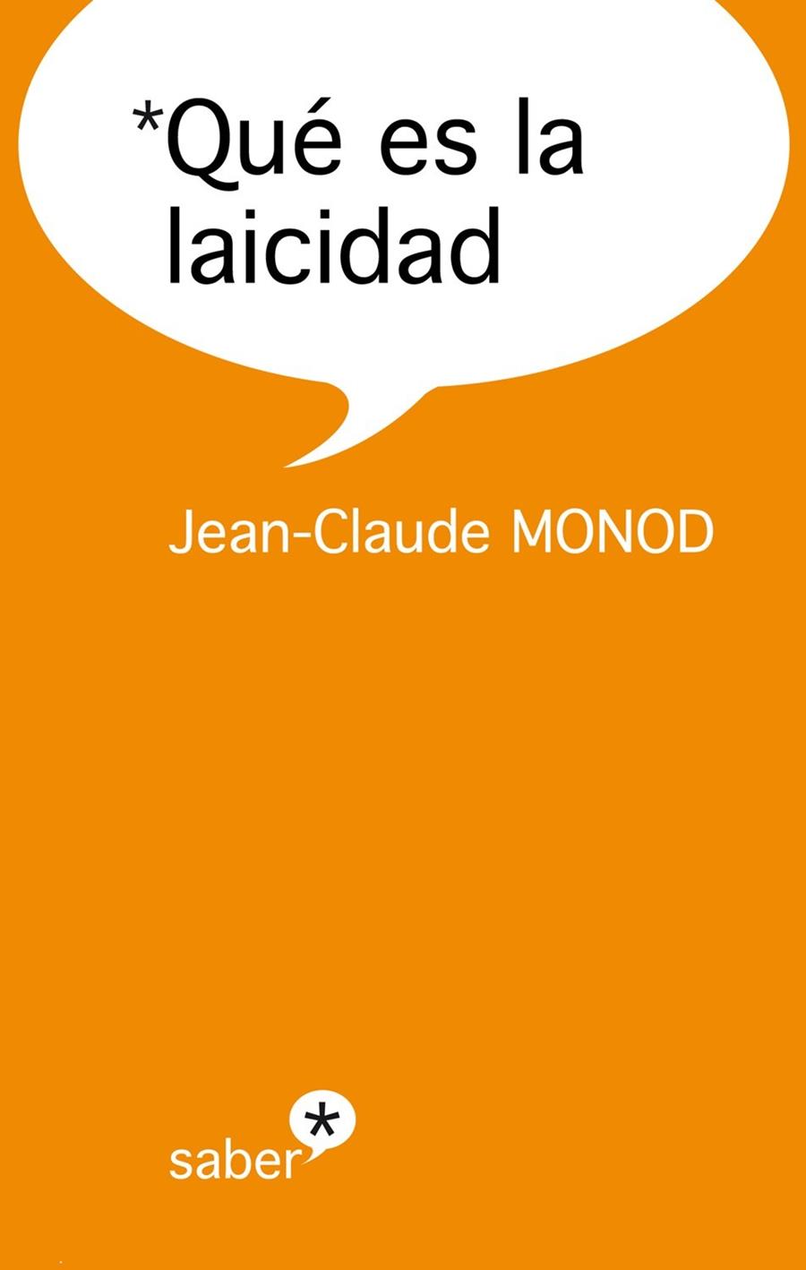 QUE ES LA LAICIDAD | 9788415549789 | MONOD