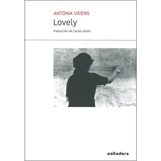 LOVELY | 9788494755200 | VICENS, ANTÒNIA